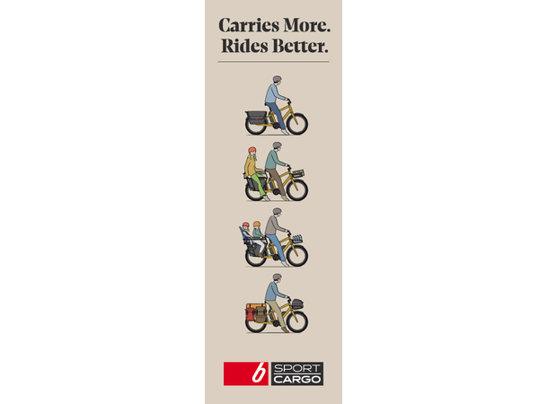 Carries More. Rides Better. X-Banner 60cm x 180cm 